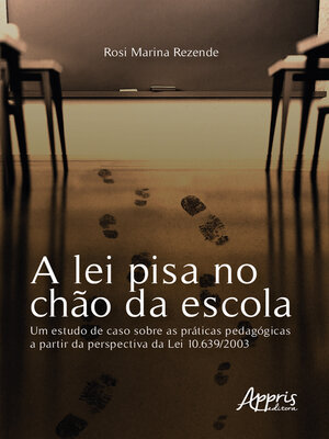 cover image of A Lei Pisa no Chão da Escola
